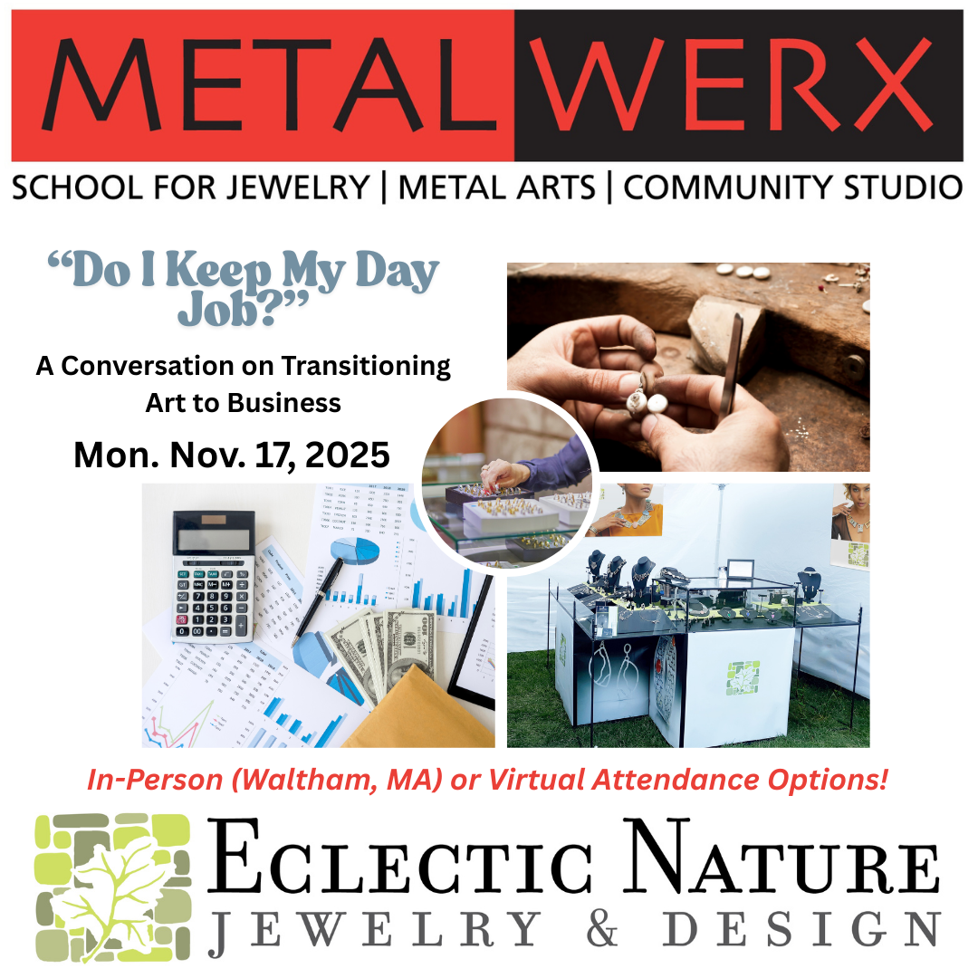 METALWERX - "Do I Keep My Day Job?" A Conversation on Transitioning Art to Business (Nov. 17, 2025)